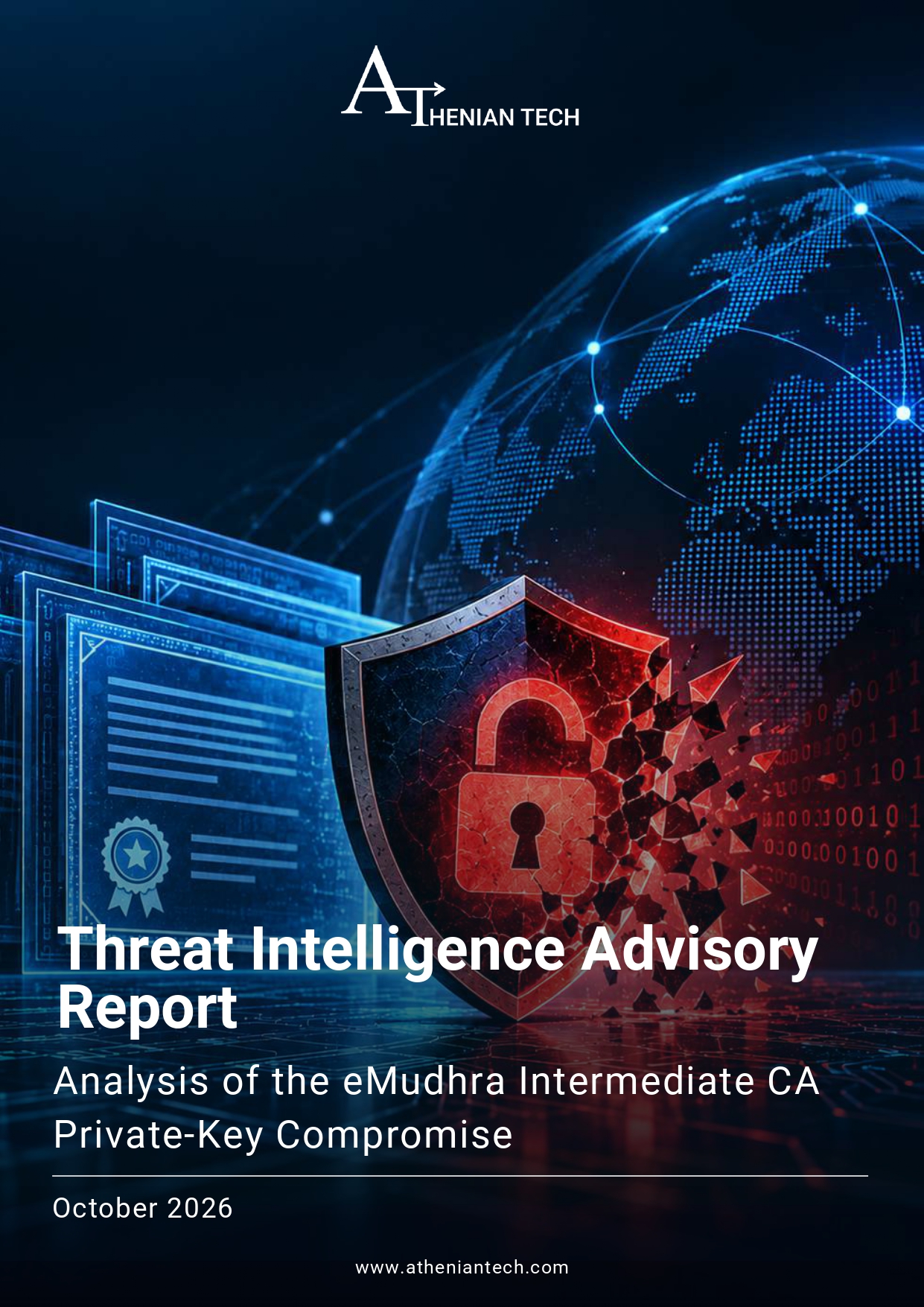 Threat Intelligence Advisory Report Analysis of the eMudhra Intermediate CA Private-Key Compromise